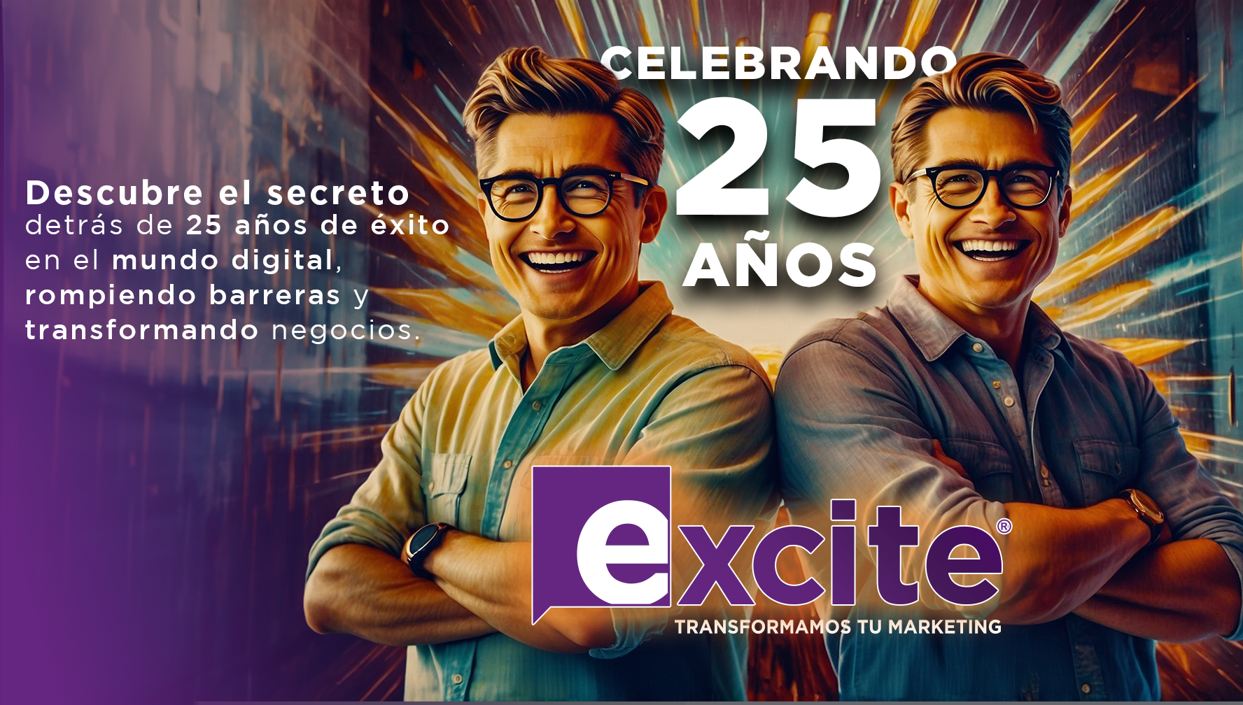 excite-agencia-de-marketing-digital-25-aniversario-1