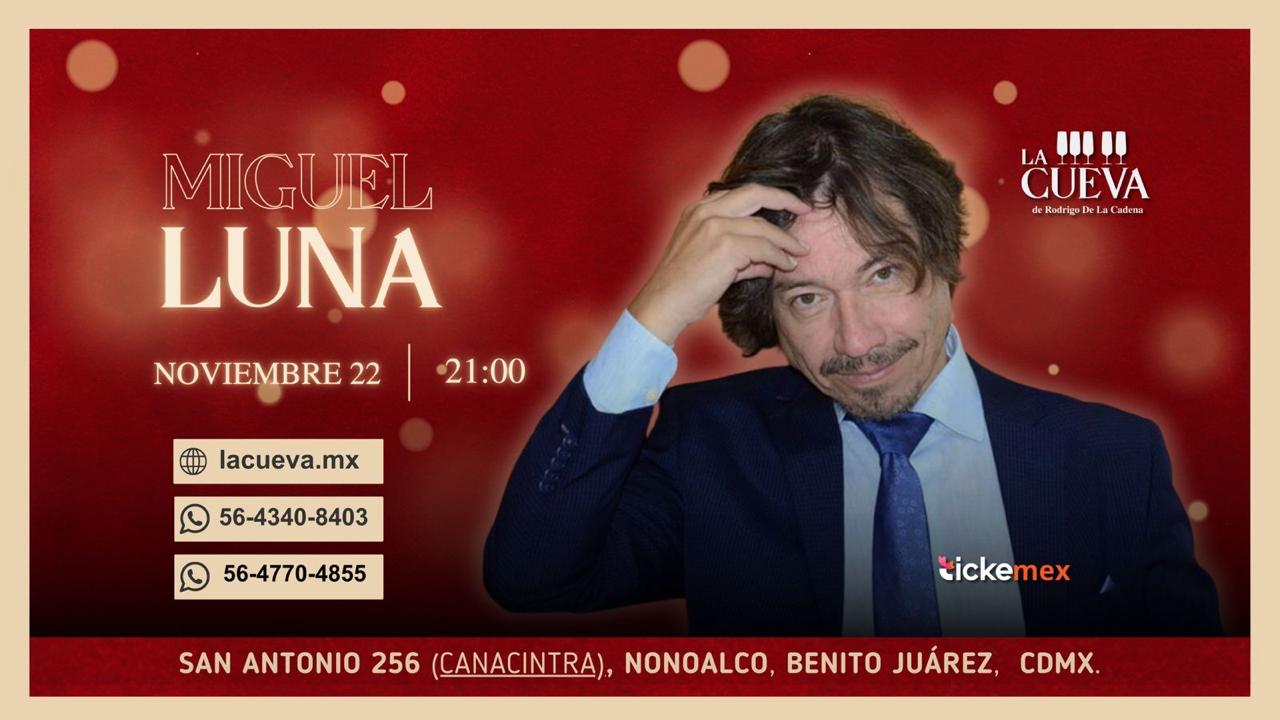 MIGUEL LUNA LA CUEVA NOV 2024 CARTEL