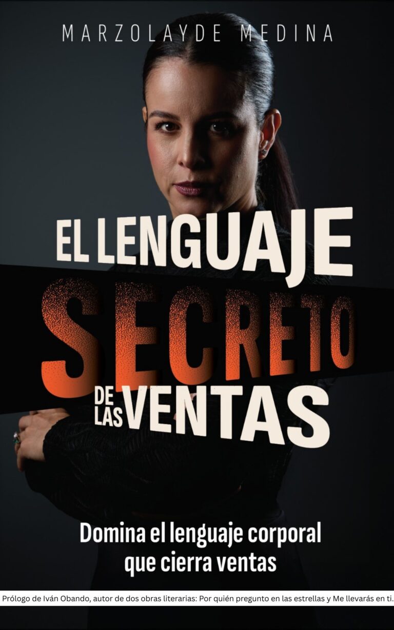 Libro_El_Lenguje_Secreto_de_las_Ventas_escrito_por_Marzolayde_Medina_-_Prologo_de_Ivan_Obando
